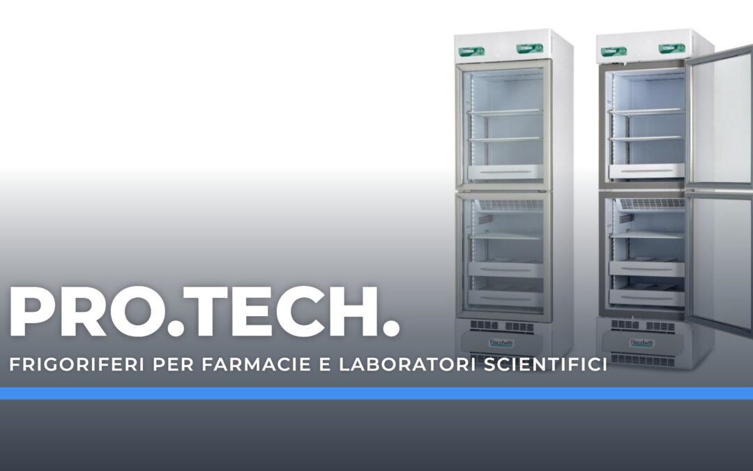 Frigoriferi per farmacie e laboratori scientifici – Professional Technology