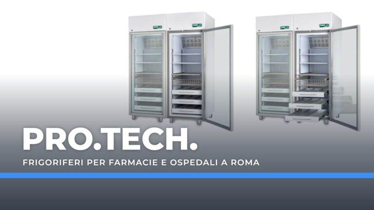 Frigoriferi per farmacie e ospedali a Roma: assistenza, manutenzione e certificazione delle temperature